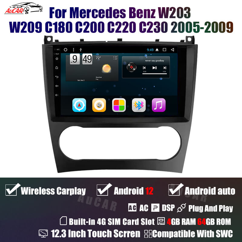 AuCar Android 12 12.3" Car Radio GPS Navigation For Mercedes Benz W203 W209 C180 C200 C220 C230 2005-2009 Car Multimedia Stereo Player Car Video